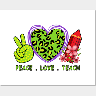 Peace Love Teach Leopard Heart with Pencil Flowers Posters and Art